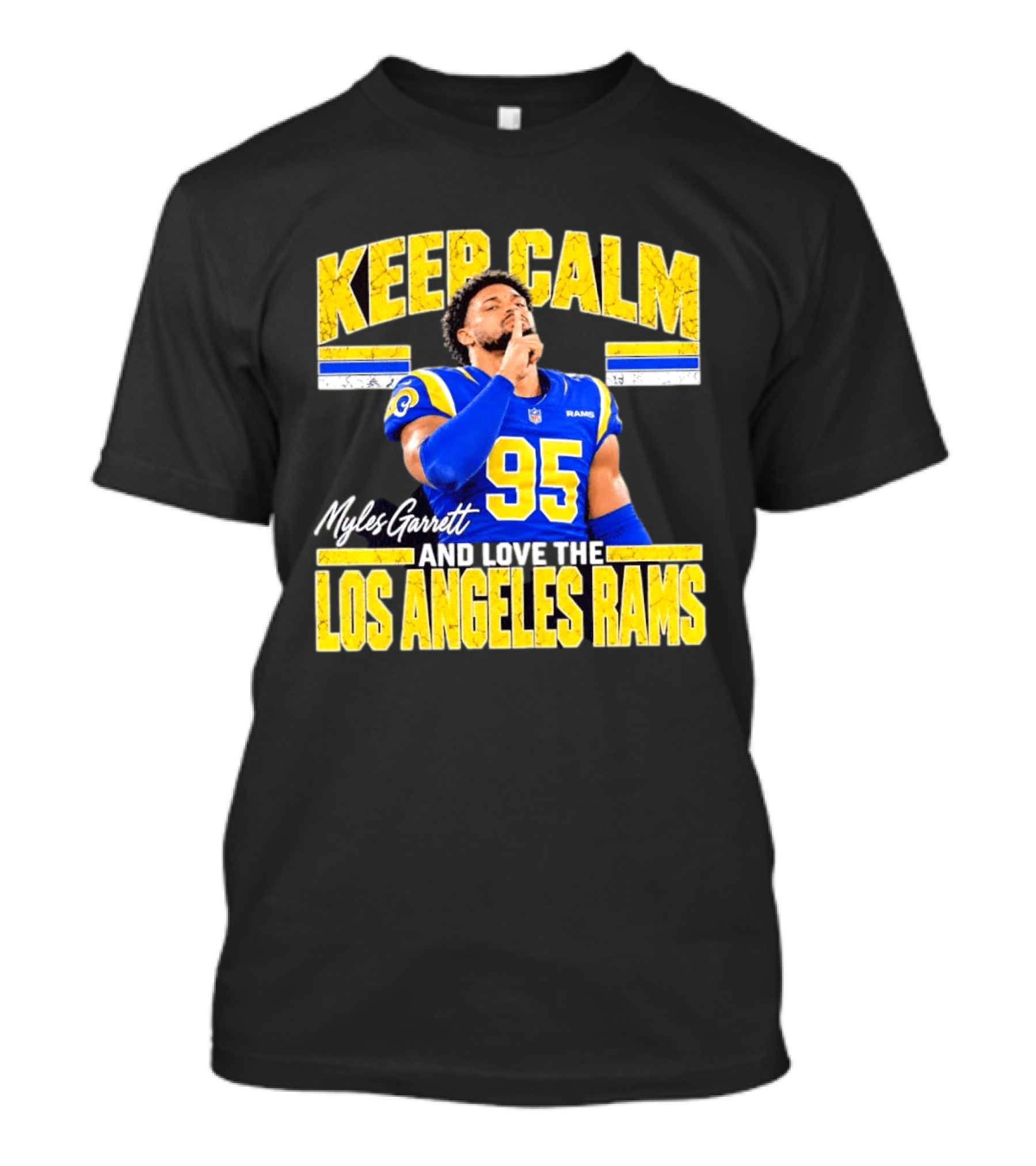 Myles Garrett Keep Calm And Love Los Angeles Rams 95 T-Shirt