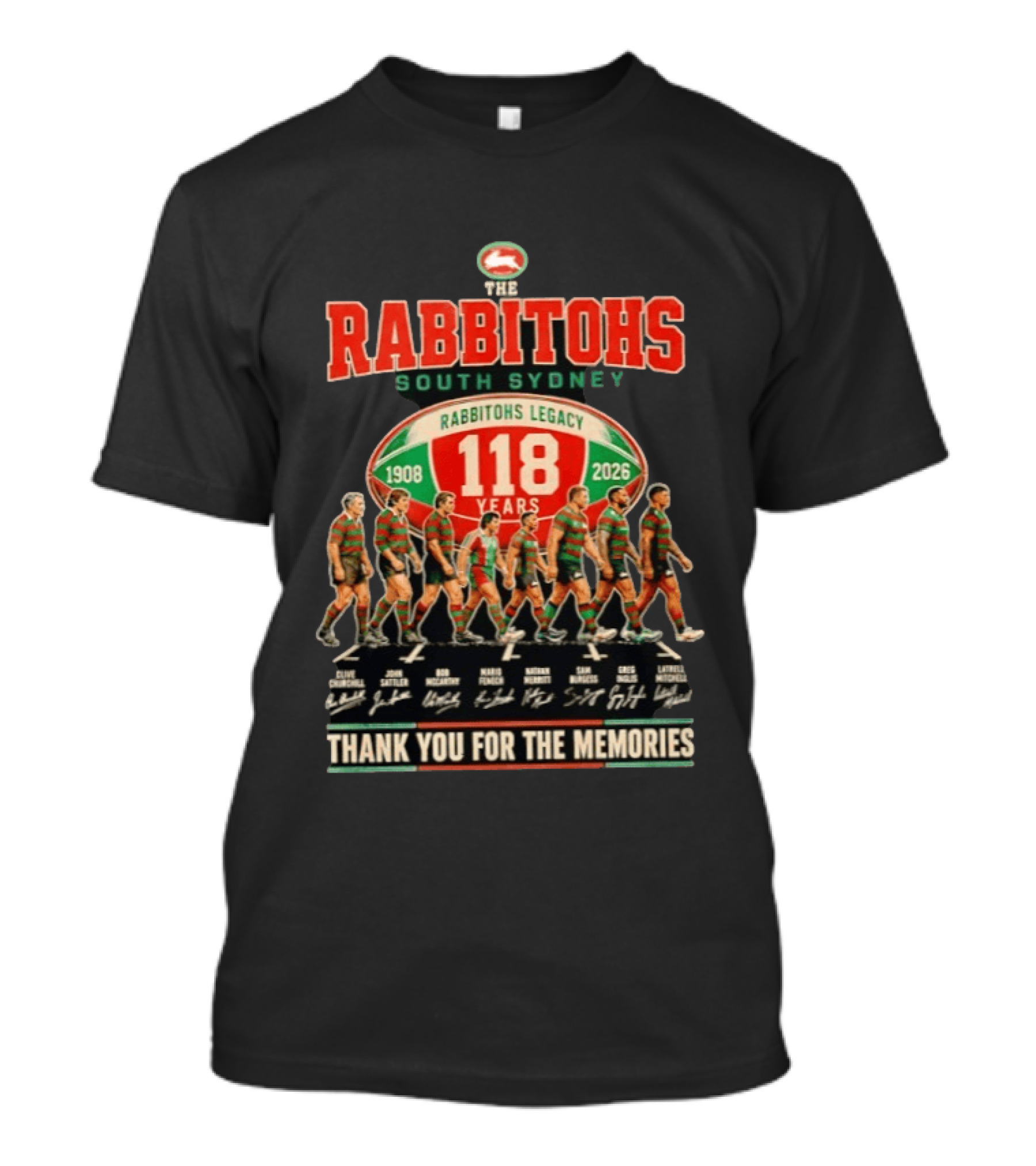 South Sydney Rabbitohs 118 Years Legacy 1908 2026 Thank You For The Memories T-Shirt