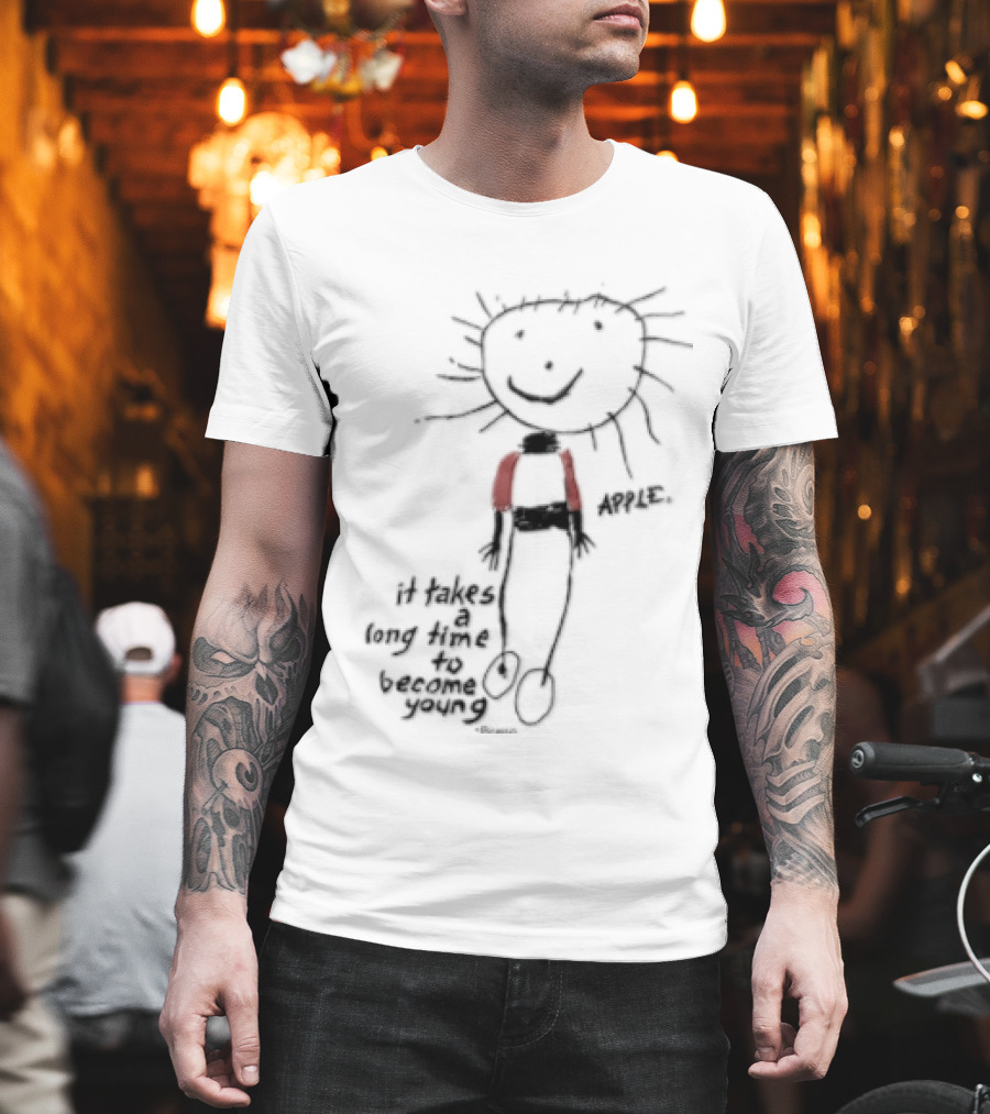 Apple It Takes A Long Time To Become Young Picasso Drawing T-Shirt