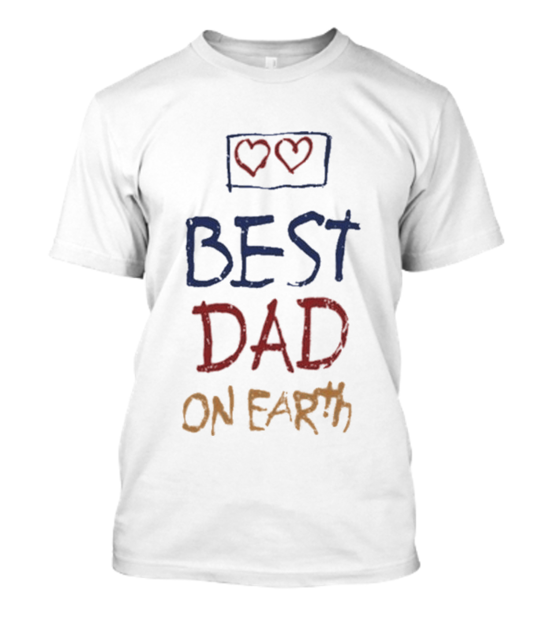 Best Dad On Earth Heartwarming Father's Day T-Shirt