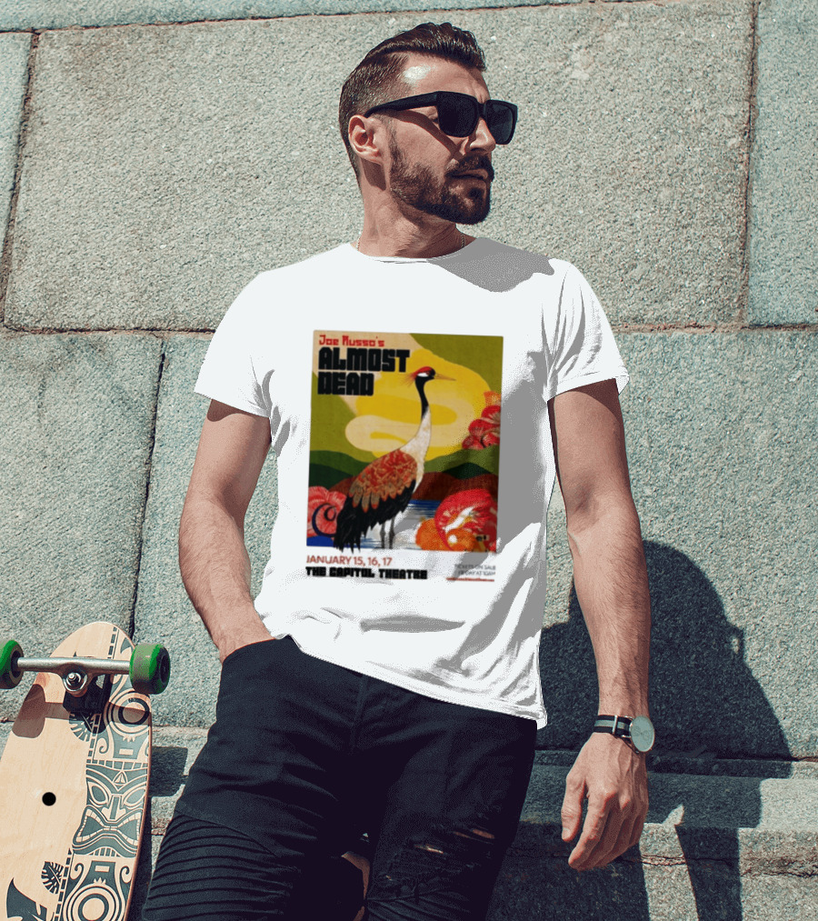 Joe Russo's Almost Dead January 15 16 17 2027 The Capitol Theatre T-Shirt