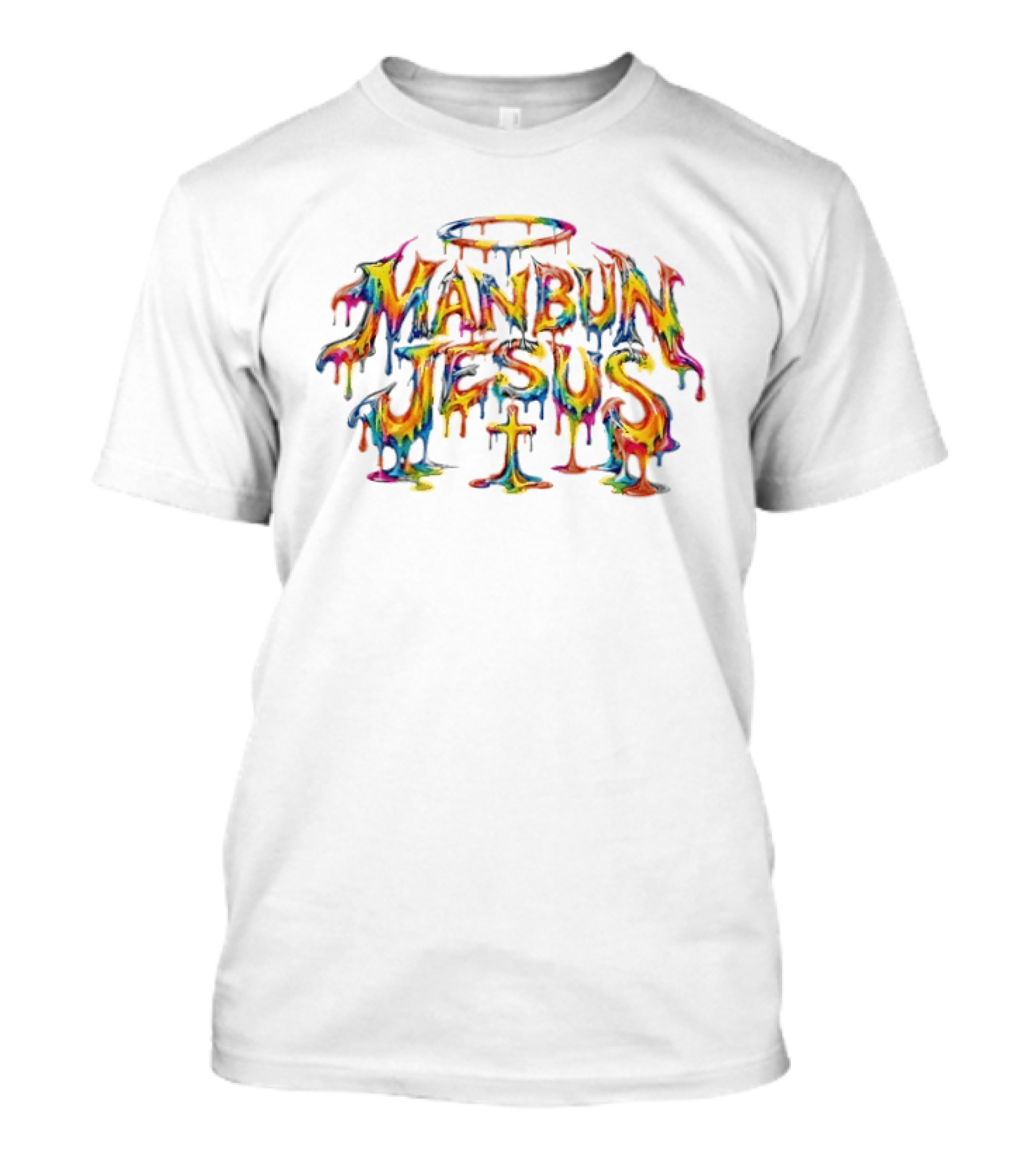Manbun Jesus MBJ Drip Colorful Graffiti Style Halo And Cross T-Shirt