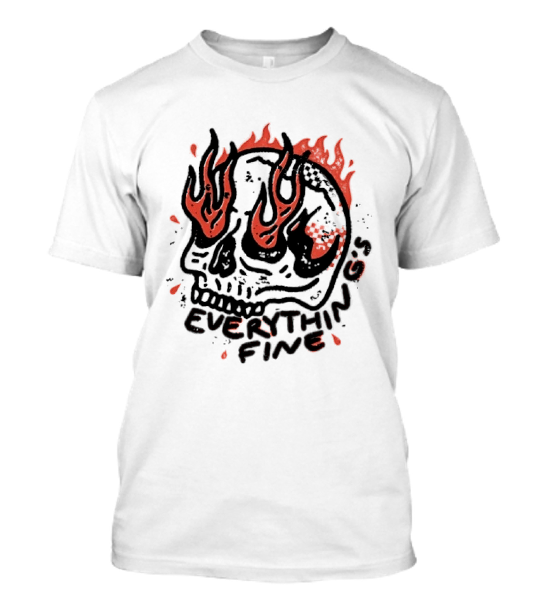 Skull On Fire Everything's Fine Flames T-Shirt