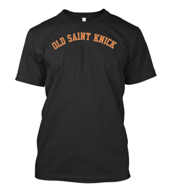 New York Knicks Old Saint Knick T-Shirt