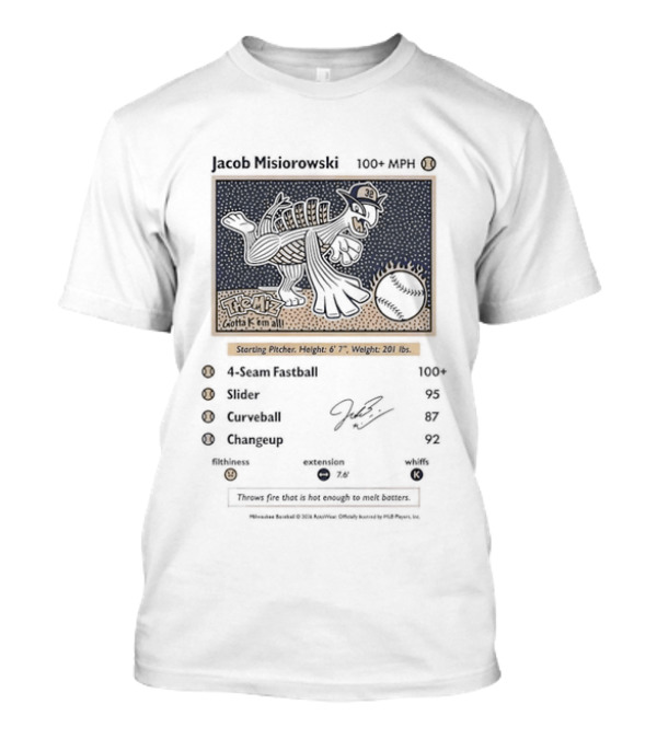 Jacob Misiorowski The Miz Gotta K 'Em All Starting Pitcher Height 6'7" Weight 201 Lbs T-Shirt