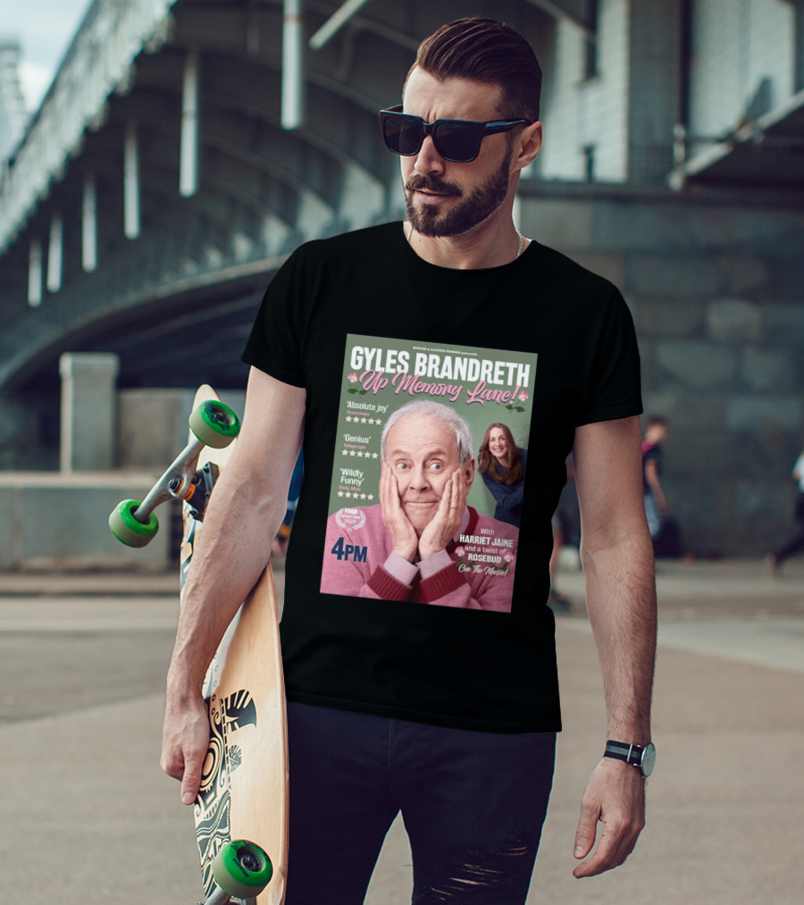 Bound & Gassed Comedy Gyles Brandreth Up Memory Lane Harriet Jaine Rosebud 4PM Cue The Music T-Shirt