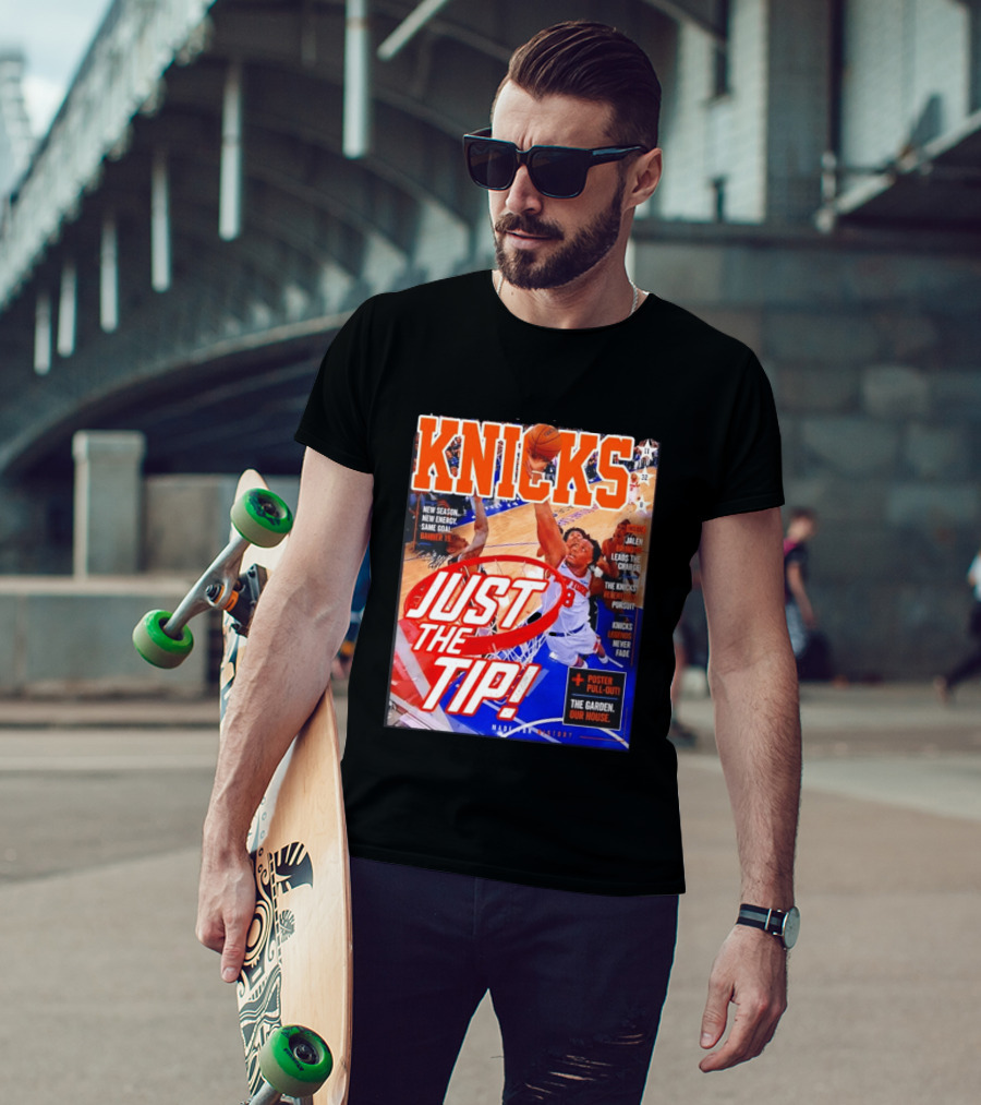 New York Knicks Just The Tip Brunson Leads The Charge Madison Square Garden T-Shirt