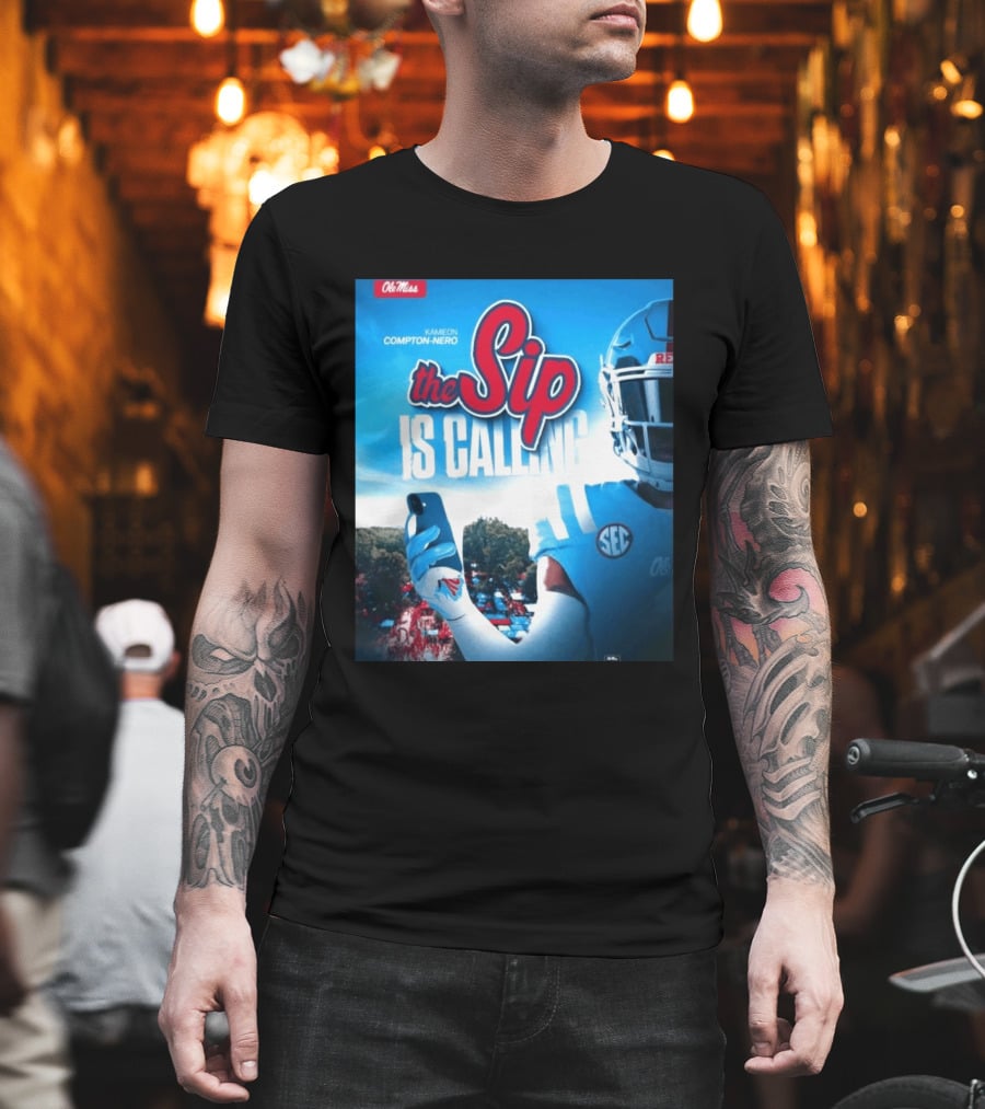 Ole Miss Rebels The Sip Is Calling Kamieon Compton Nero T-Shirt