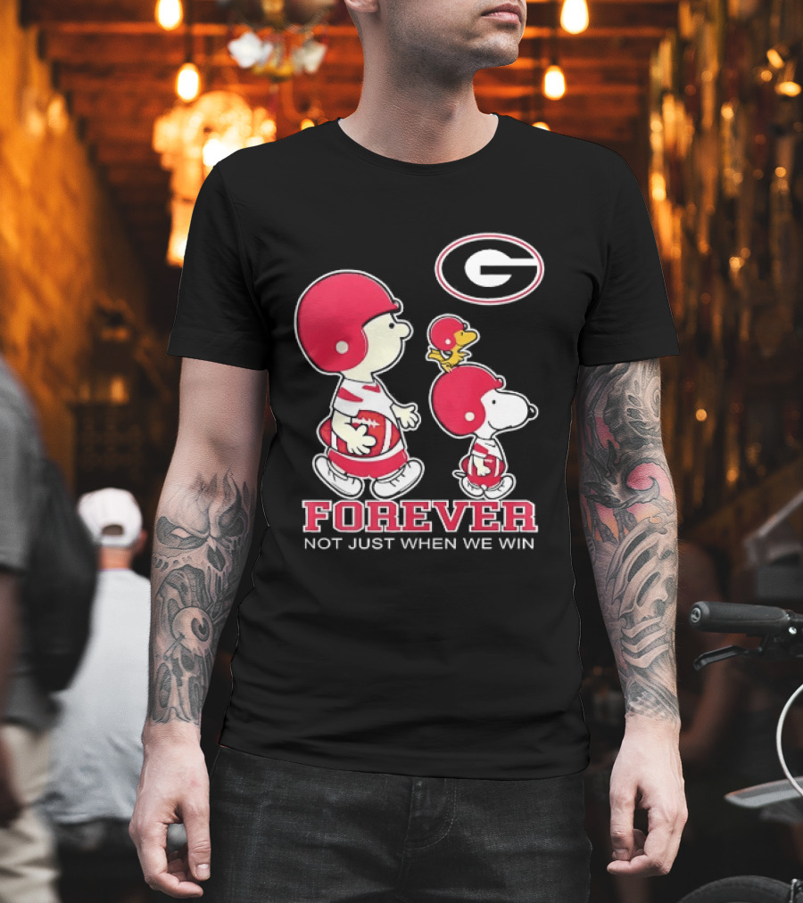 Peanuts Characters Georgia Bulldogs Forever Not Just When We Win T-Shirt
