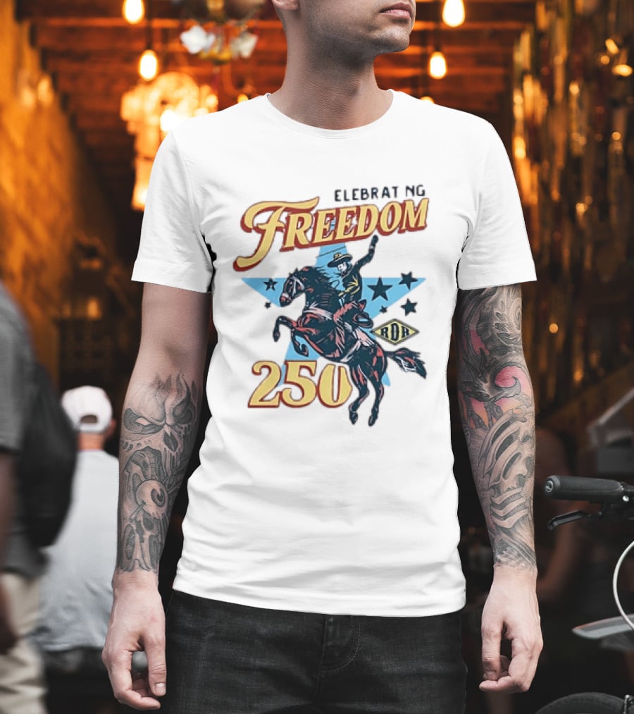 Celebrating Freedom 250 Years RDR Cowboy Rodeo Stars T-Shirt