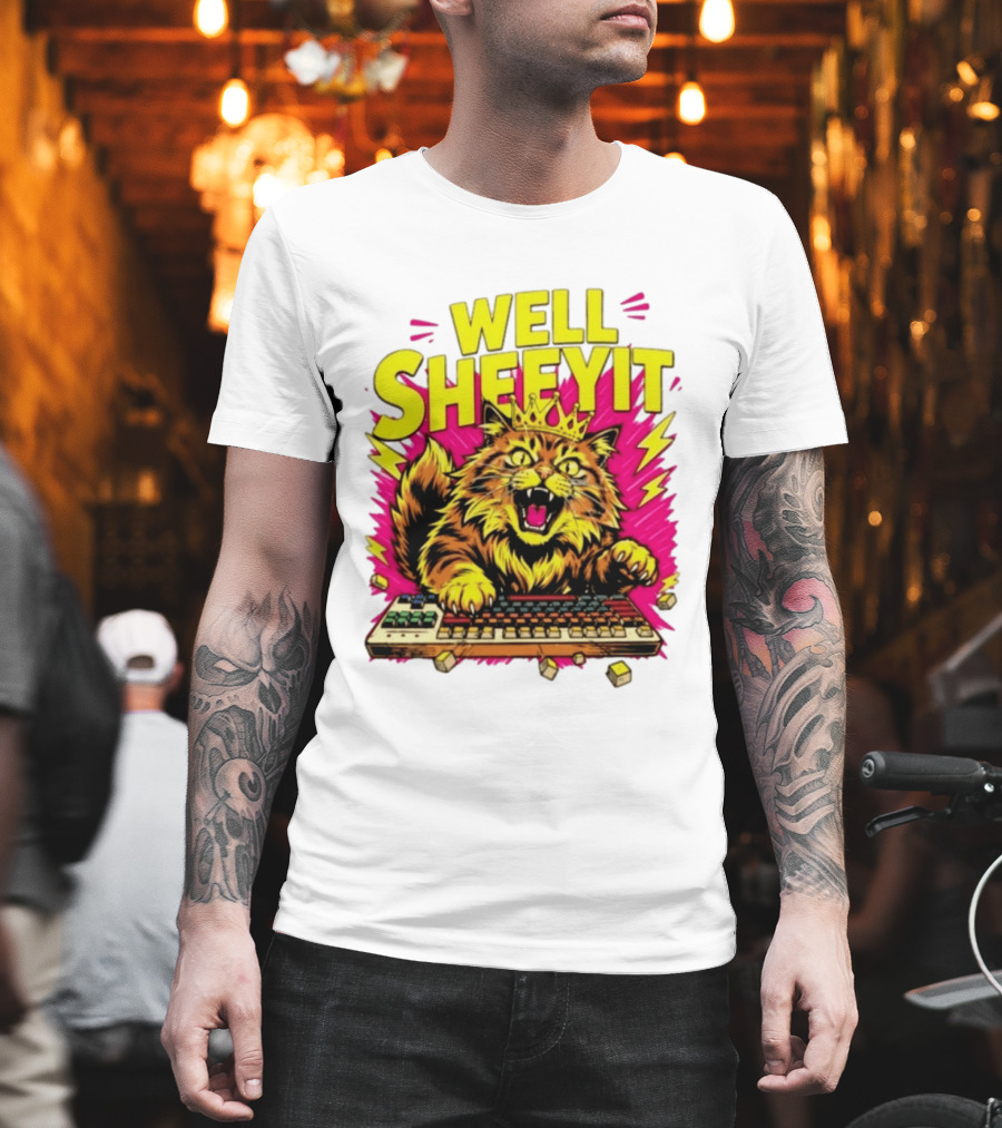 Well Sheeyit Crowned Cat Typing On Keyboard T-Shirt