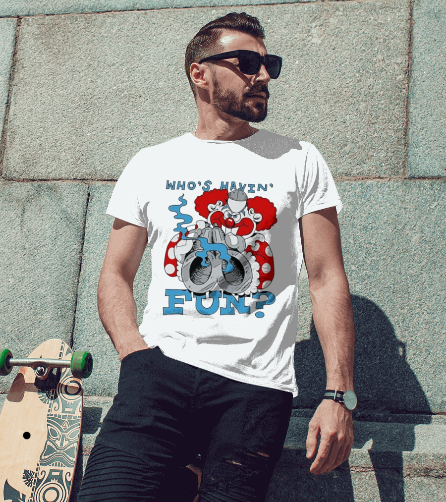 Who's Havin' Fun Evil Clown With Smoking Handcuffs T-Shirt