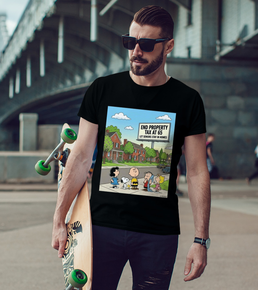 Charlie Brown Snoopy Lucy Linus Sally End Property Tax At 65 Let Seniors Stay In Homes T-Shirt