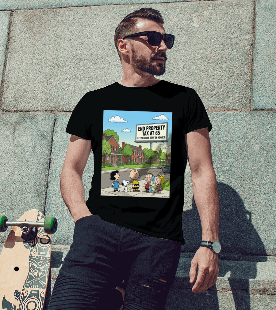 Charlie Brown Snoopy Lucy Linus Sally End Property Tax At 65 Let Seniors Stay In Homes T-Shirt