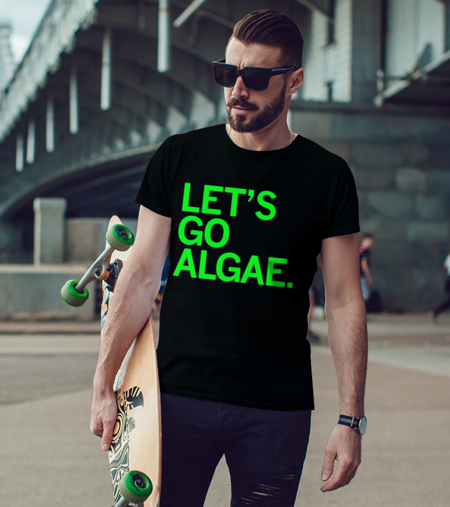 Let's Go Algae T-Shirt