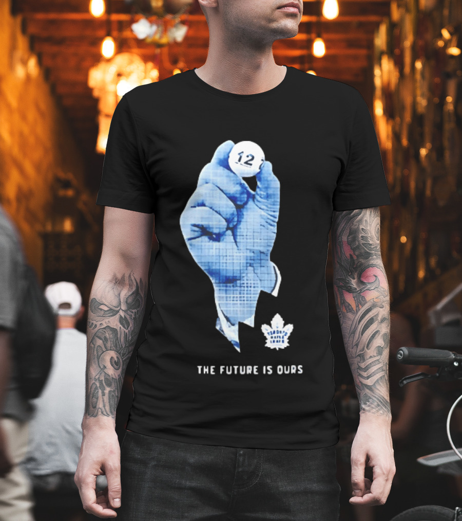 Toronto Maple Leafs The Future Is Ours 12 Strategic Vision T-Shirt