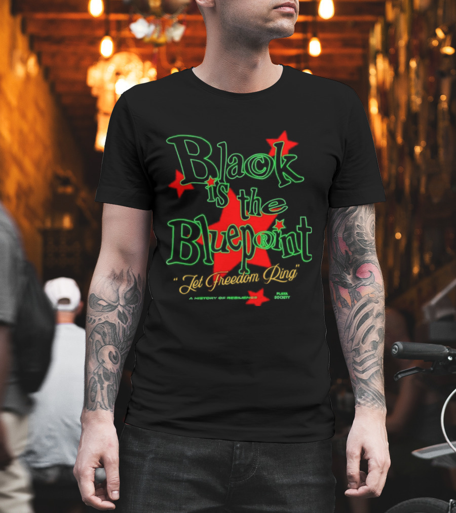 Black Is The Blueprint Let Freedom Ring Red Stars T-Shirt