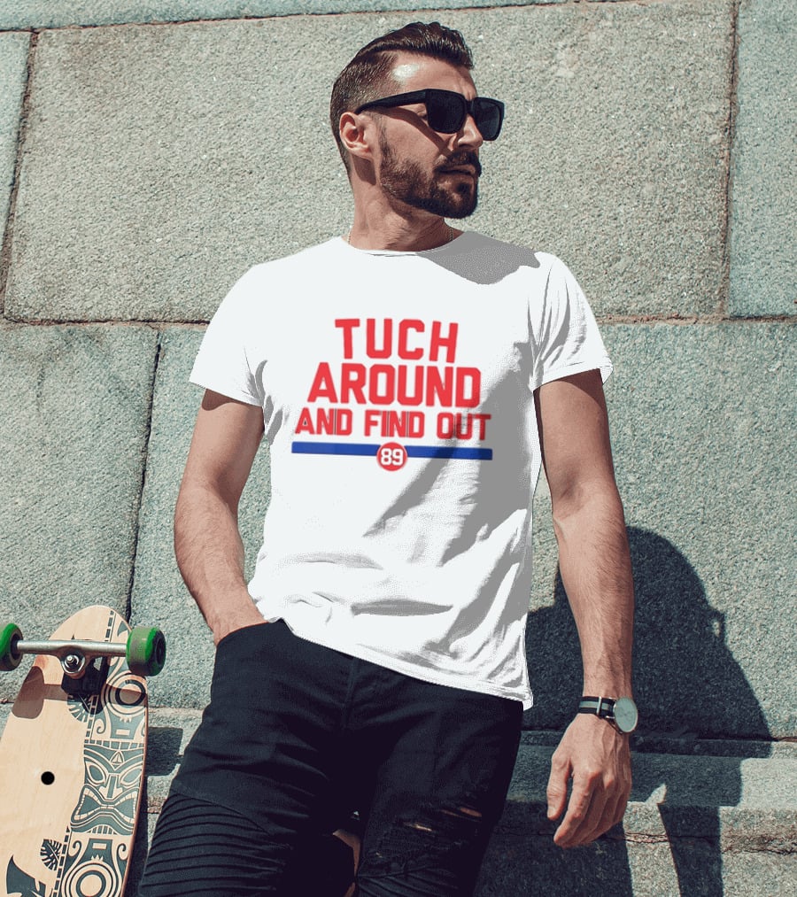 Tuch Around And Find Out 89 Stars T-Shirt