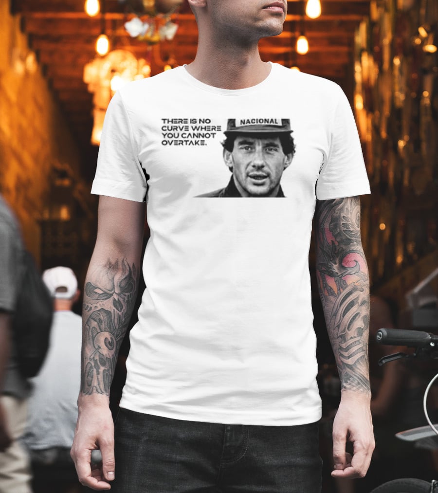 Neymar Ayrton Senna No Curve Where You Cannot Overtake Brazilian Legends T-Shirt