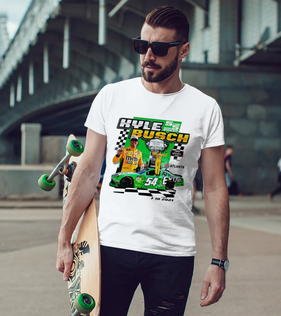 Kyle Busch 5 For 5 Win Sweep Credit Karma Money 250 Nascar Xfinity Atlanta 7 10 2021 T-Shirt