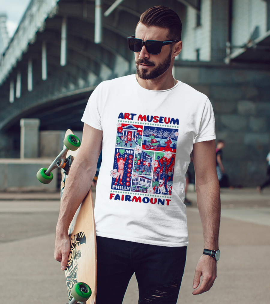 Philly Phanatic Art Museum Fairmount I Love My Country Philadelphia Phillies T-Shirt