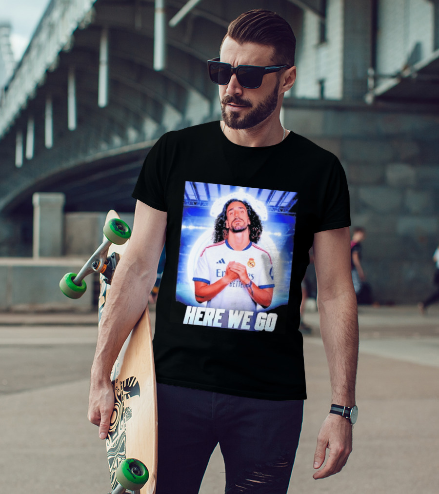 Real Madrid Transfer News Marc Cucurella Here We Go T-Shirt