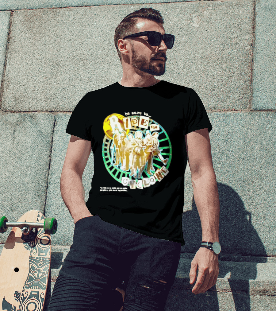 Be Sure To Ride The Cyclone Musical Cast T-Shirt