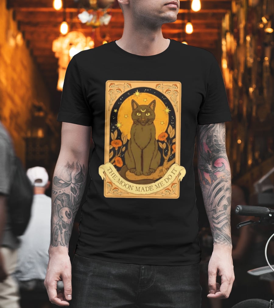 Black Cat Crescent Moon Celestial Nature Witchy The Moon Made Me Do It T-Shirt