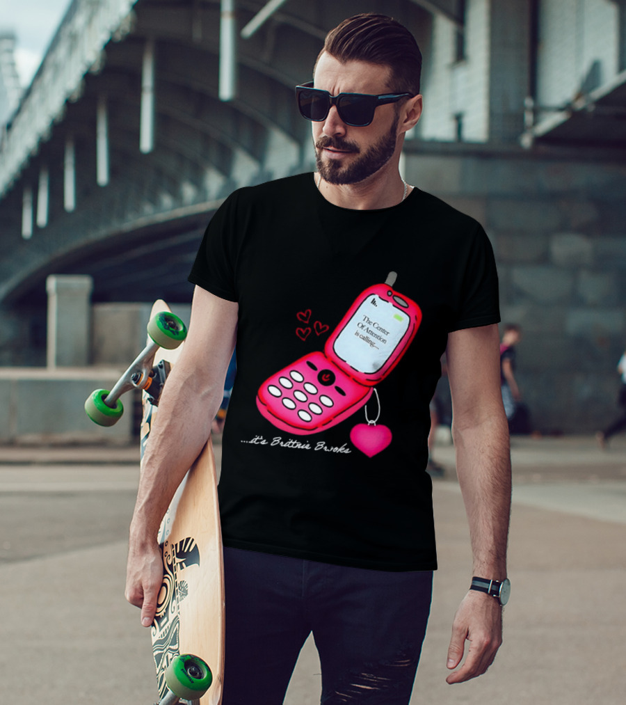 Brittnie Brooks Flip Phone Heart Call Center Of Attention T-Shirt