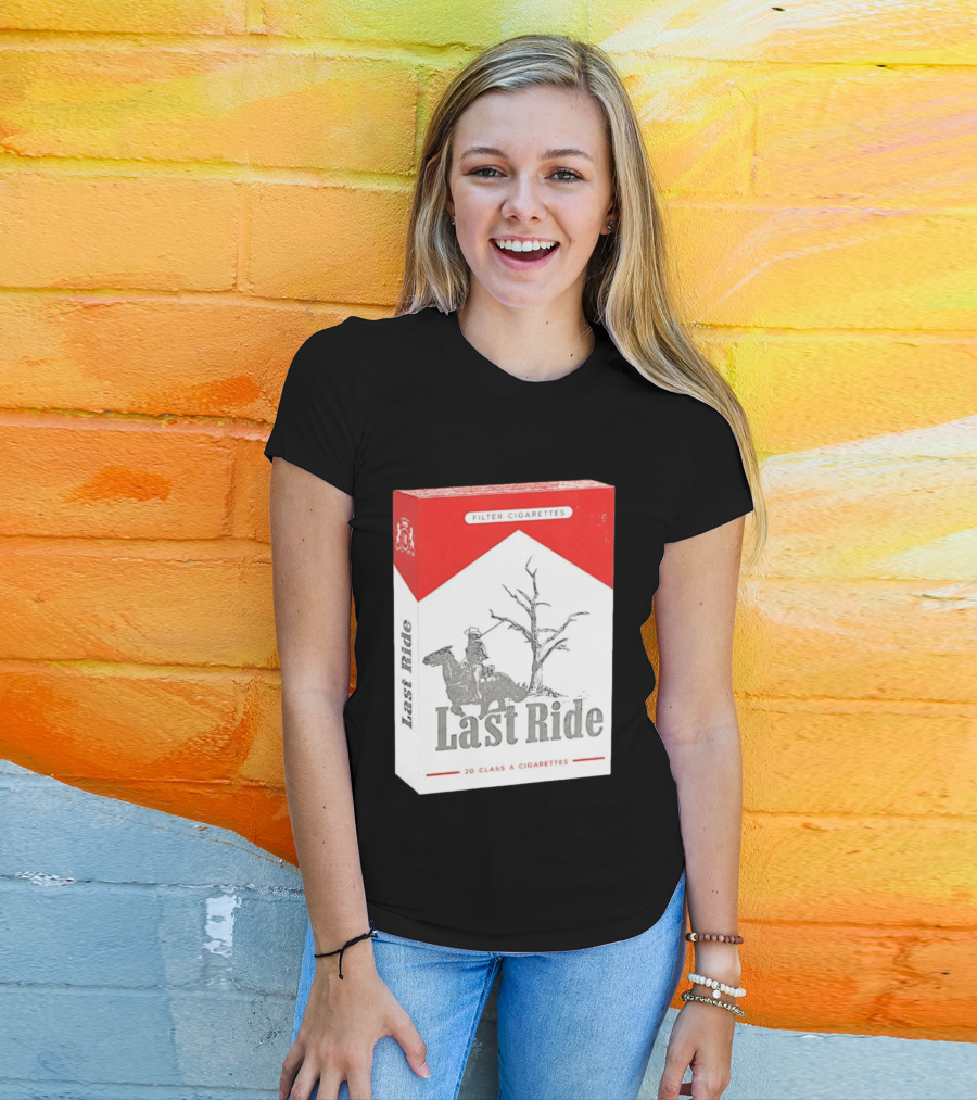 Last Ride Cowboy Dead Tree Filter Cigarettes 20 Class A T-Shirt