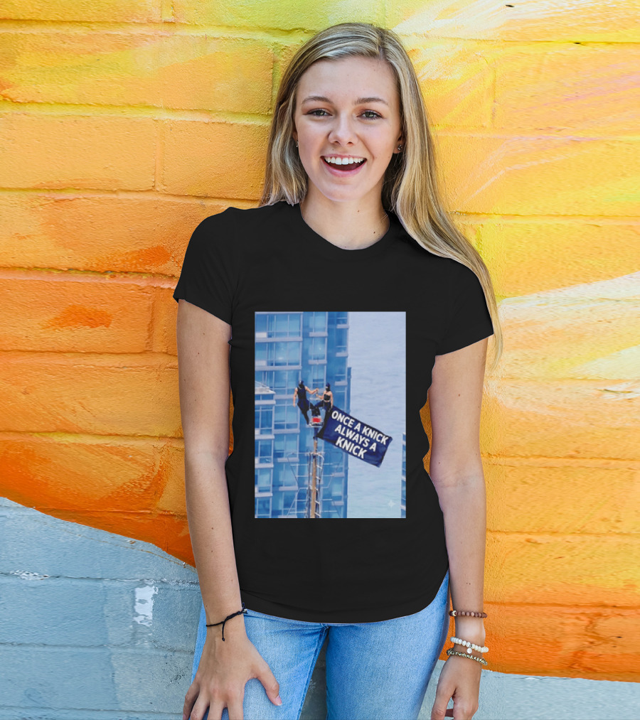 New York Knicks Once A Knick Always A Knick Flag Empire State Building NYC T-Shirt