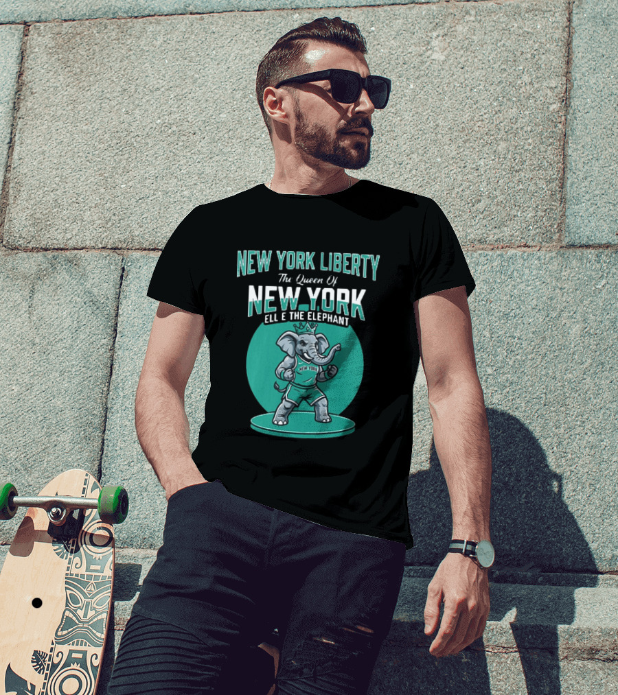 New York Liberty The Queen Of New York Ellie The Elephant WNBA 2026 T-Shirt