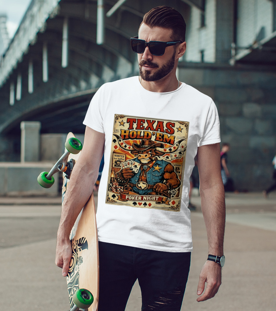 Texas Hold'em Poker Night Cowboy Bull Playing Cards Wanted Bad Skaffers T-Shirt