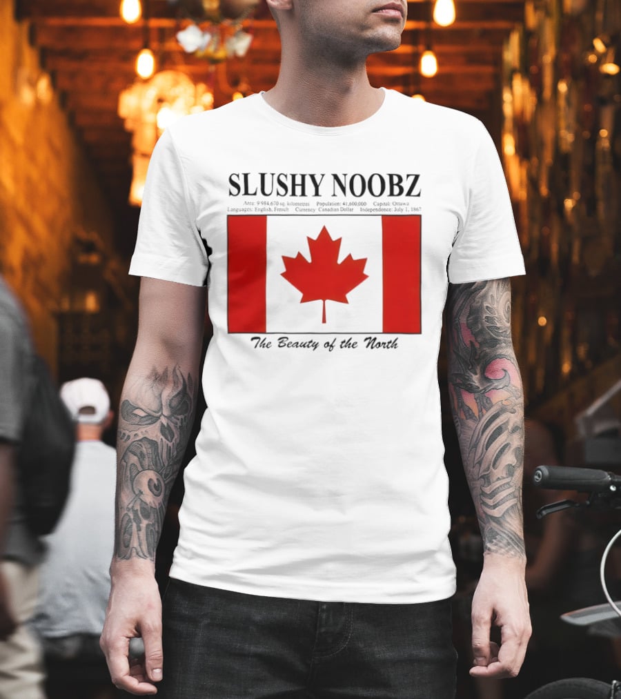 SLUSHY NOOBZ Canada Facts 1867 The Beauty Of The North Maples T-Shirt