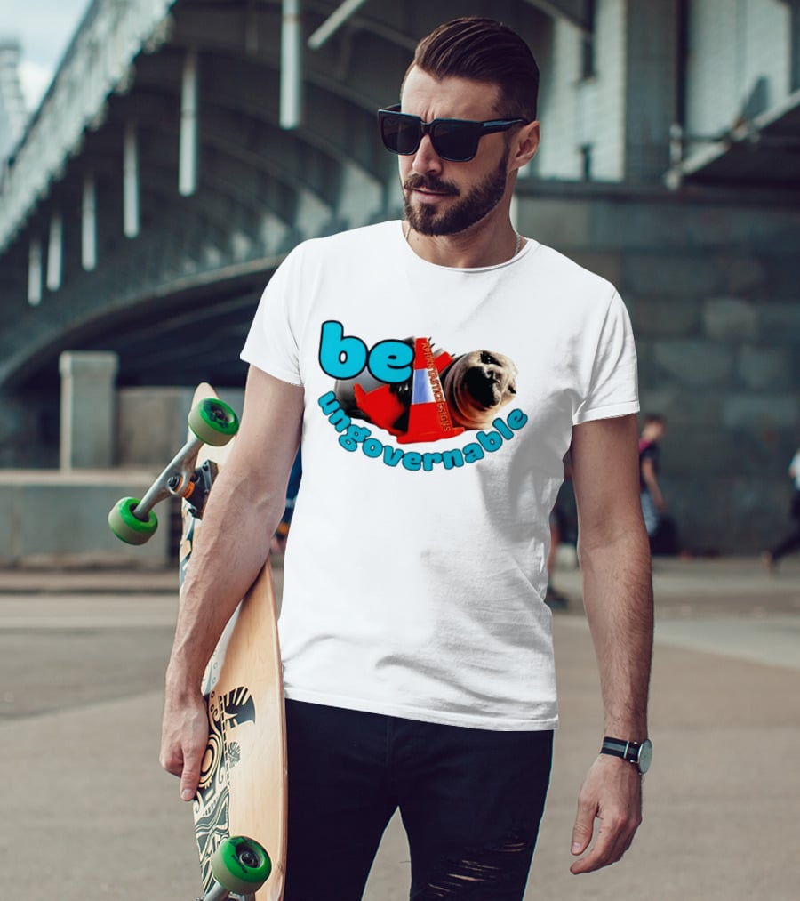 Be Ungovernable Neil The Seal Aphantastic Designs T-Shirt