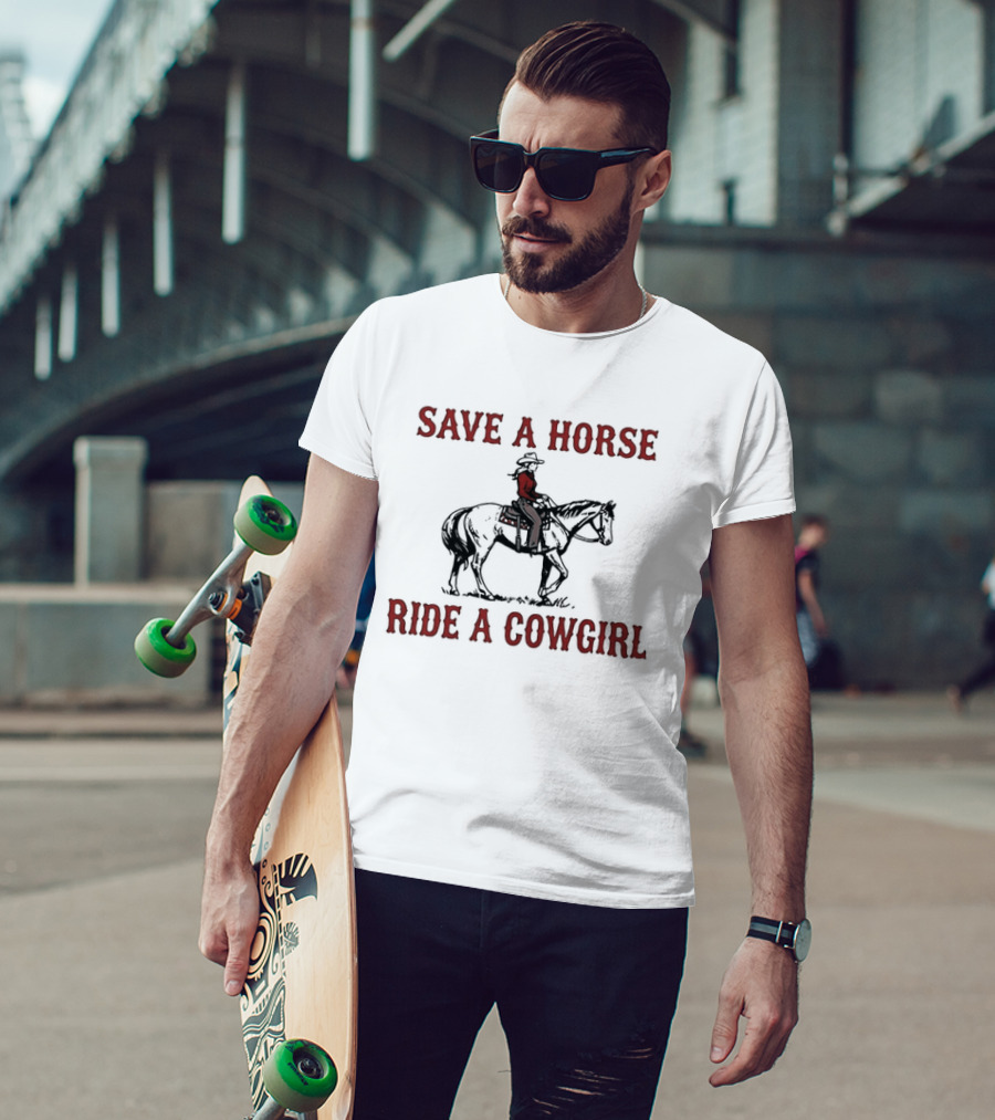 Save A Horse Ride A Cowgirl Retro Western Style Cowboy Riding T-Shirt