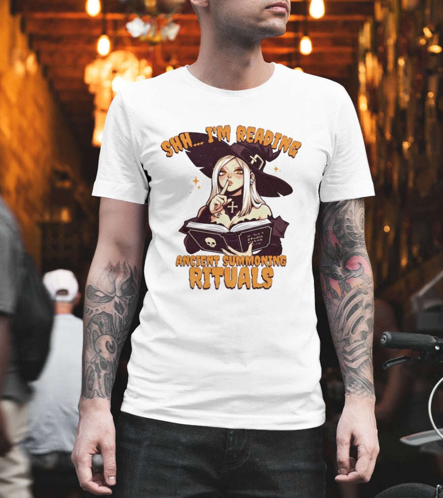 Shh I'm Reading Ancient Summoning Rituals Witch Gothic Spellcaster T-Shirt