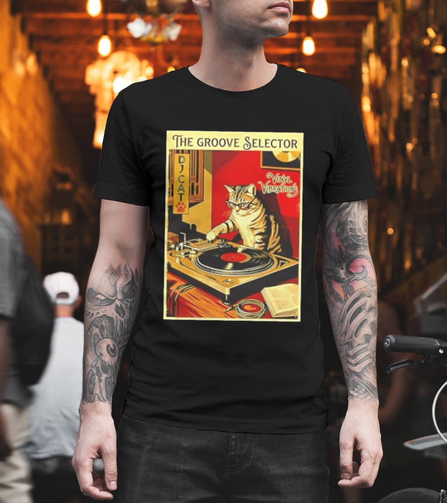 The Groove Selector DJ Cat Vinyl Vibrations Turntable Music Lover T-Shirt