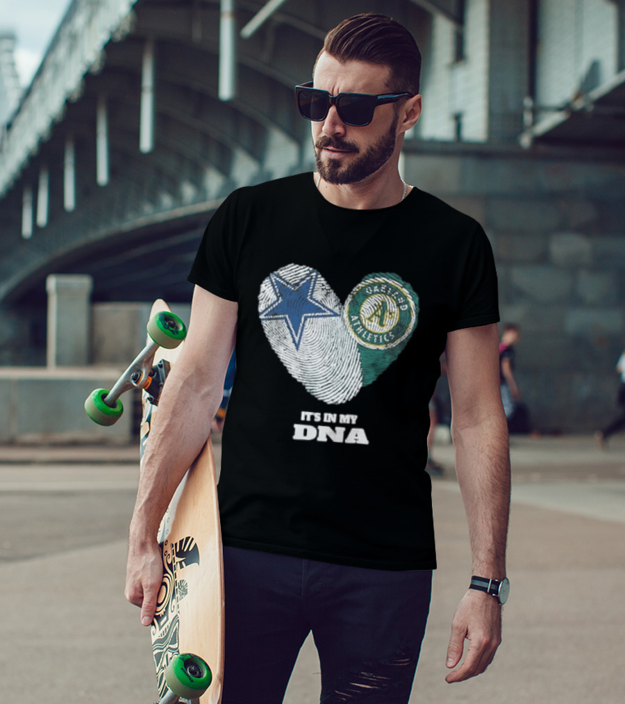 Dallas Cowboys Oakland Athletics It's In My DNA Heart Fingerprint T-Shirt