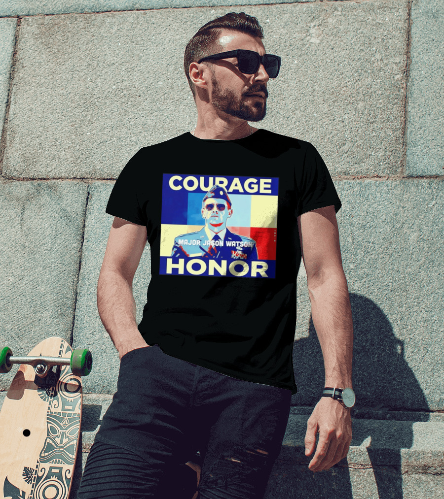 Courage Honor Major Jason Watson Military Tribute By Twain T-Shirt
