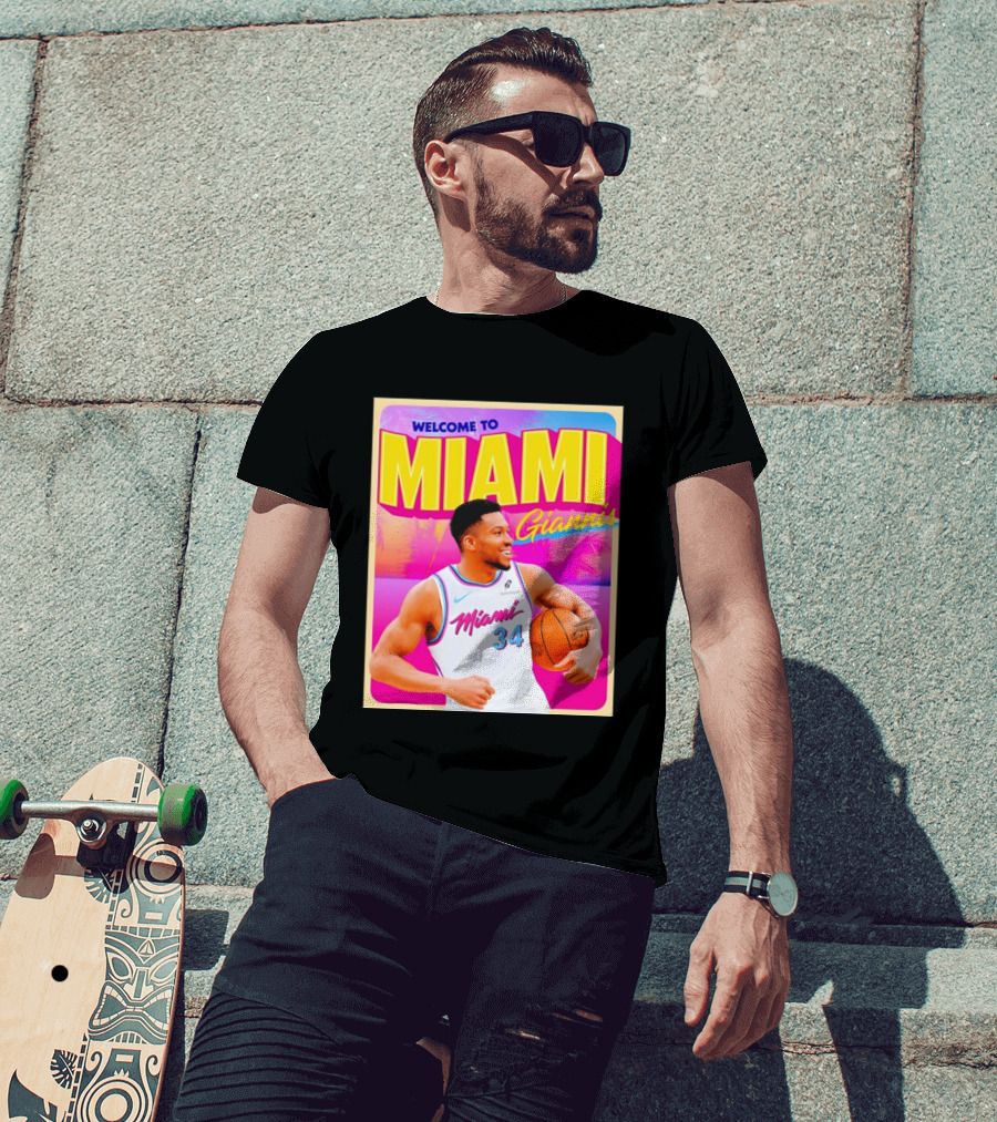 Welcome To Miami Giannis Miami Heat Basketball 34 T-Shirt