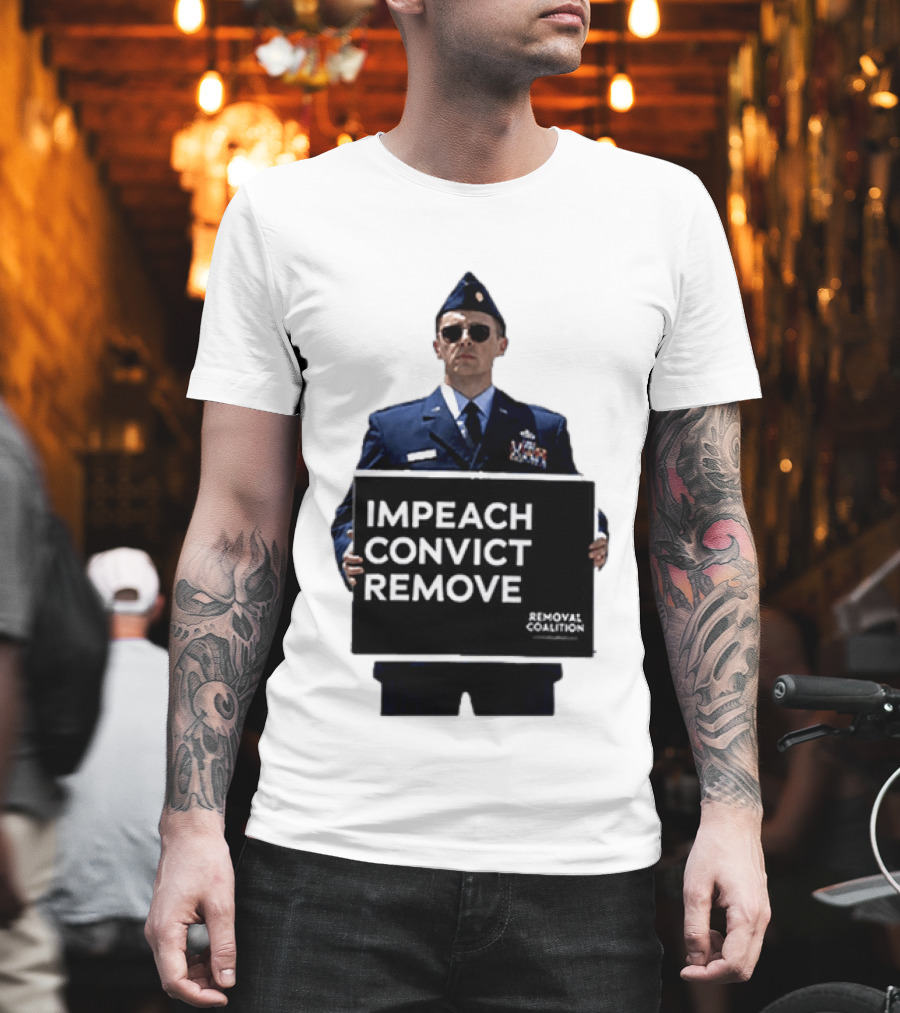 Impeach Convict Remove Removal Coalition T-Shirt