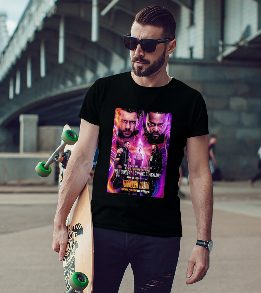 The Owen Hart Foundation Men's Tournament Final Will Ospreay Vs Swerve Strickland AEW Stardom Forbidden Door 2026 Live Pay Per View T-Shirt