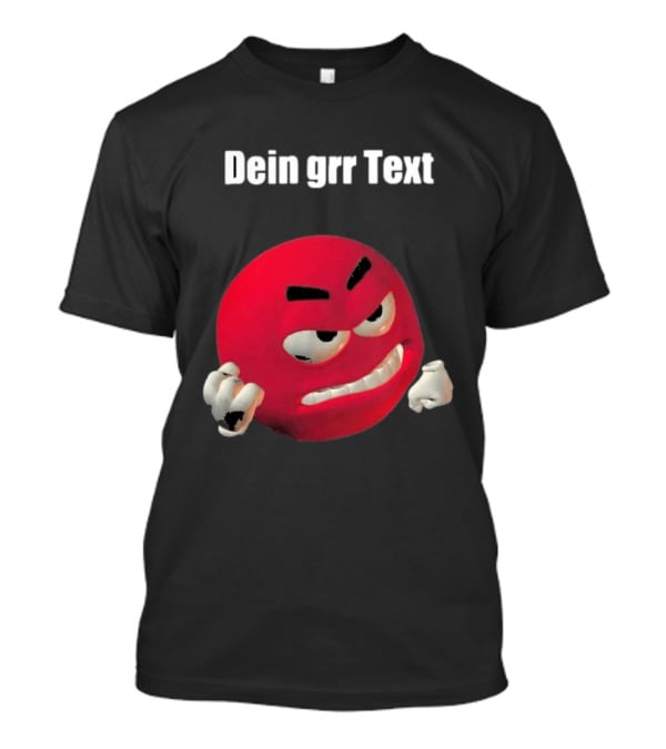 Versager Clothing Dein Personalisierbares Grr Text Red T-Shirt