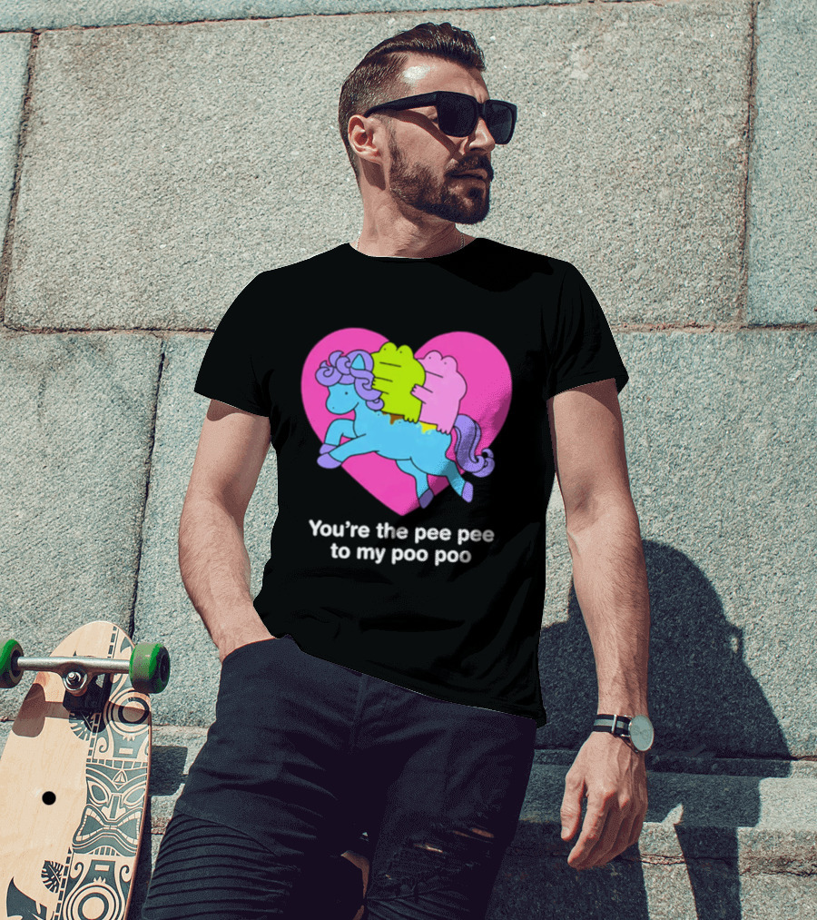 You're The Pee Pee To My Poo Poo Heart Horse T-Shirt