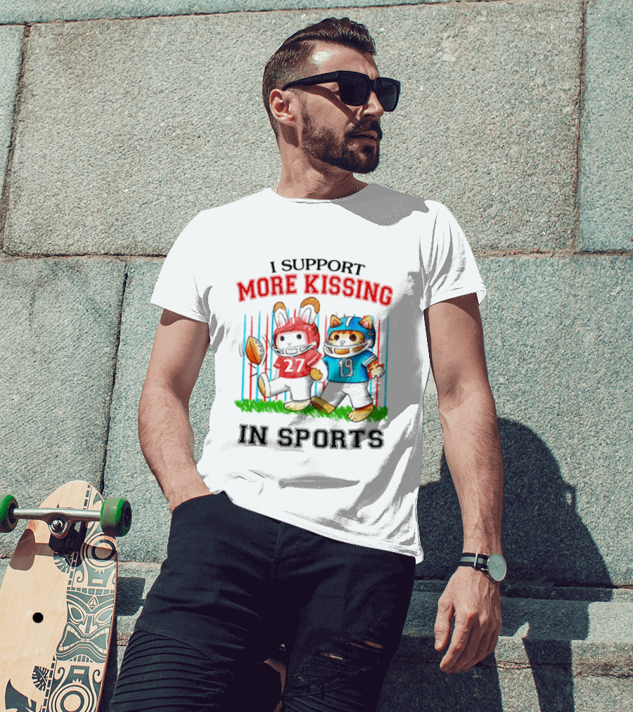 I Support More Kissing In Sports Rabbit Cat Football Players T-Shirt