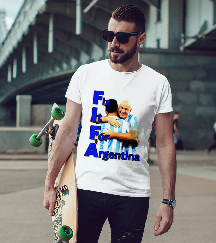 Fix It For Argentina FIFA Hug T-Shirt