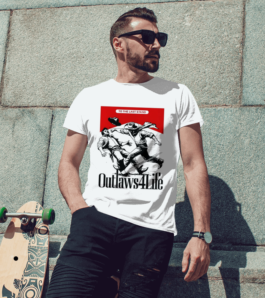 Outlaws4Life To The Last Stand Western Cowboy Showdown T-Shirt