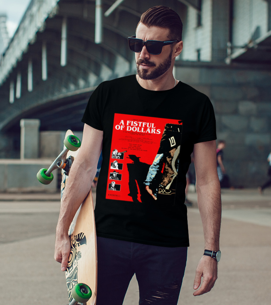 A Fistful Of Dollars Clint Eastwood Sergio Leone Movie Restricted 18 Certificate T-Shirt