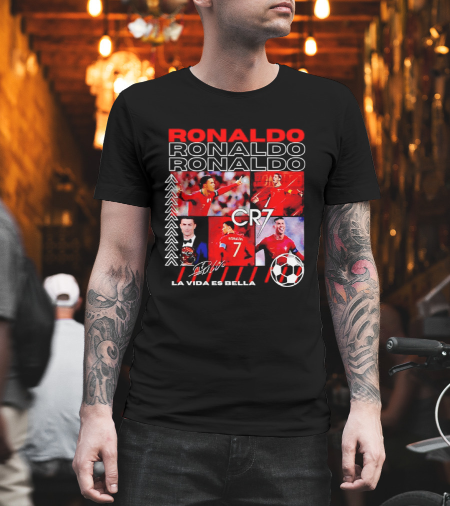 Ronaldo CR7 Portugal La Vida Es Bella T-Shirt